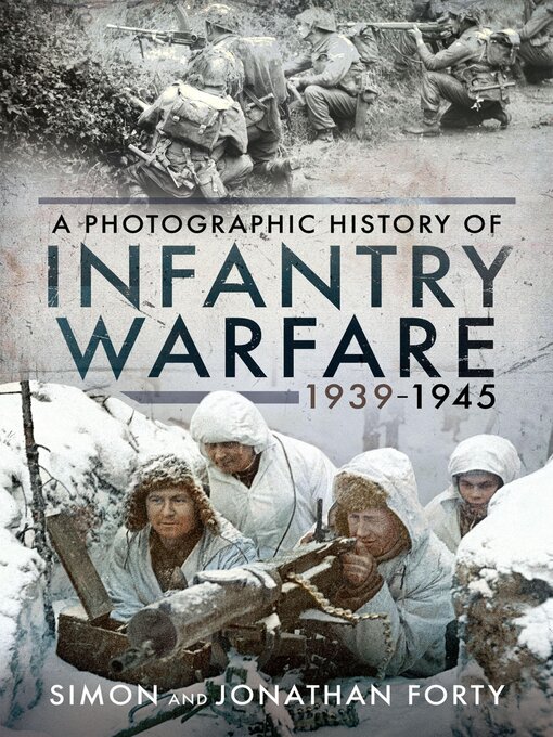 Cover image for Infantry Warfare, 1939–1945